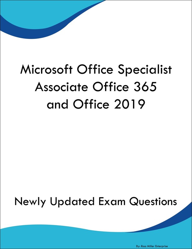 Microsoft Office Specialist Associate Office 365 and Office 2019 Book