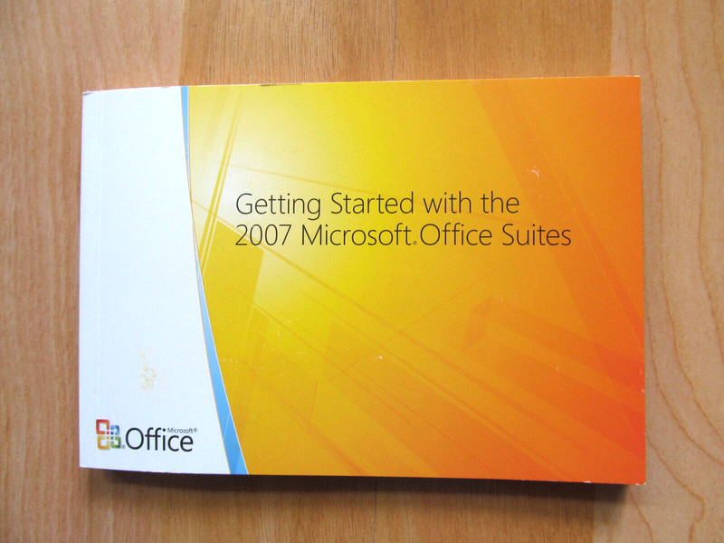 Office 2007 Getting Started Manual – Manual ONLY