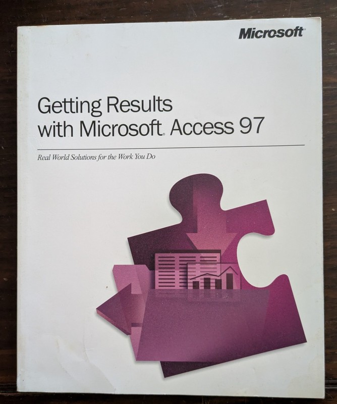 Getting Results With Microsoft Office 97 Book Only